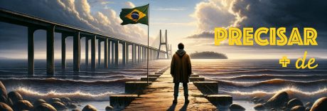 Precisar + de : Portuguese verb PRECISAR portuguese verb precisar de